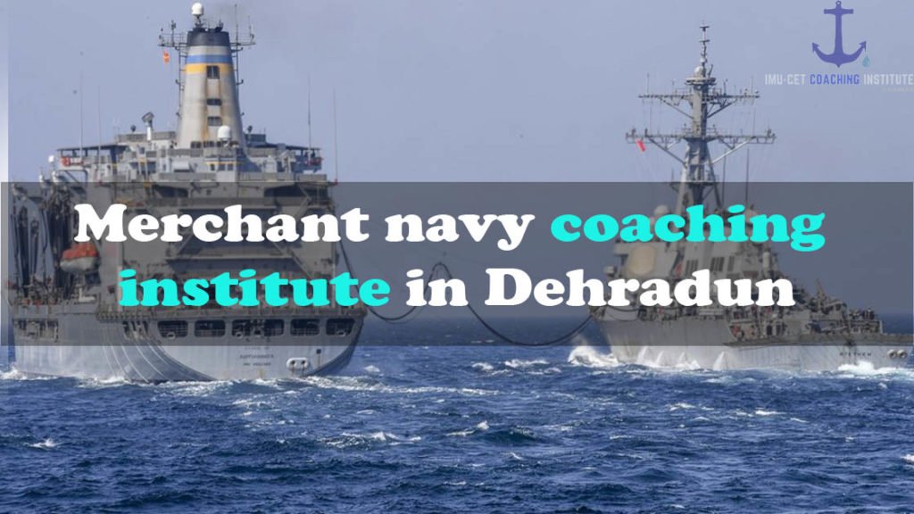 Merchant Navy Coaching in Dehadun