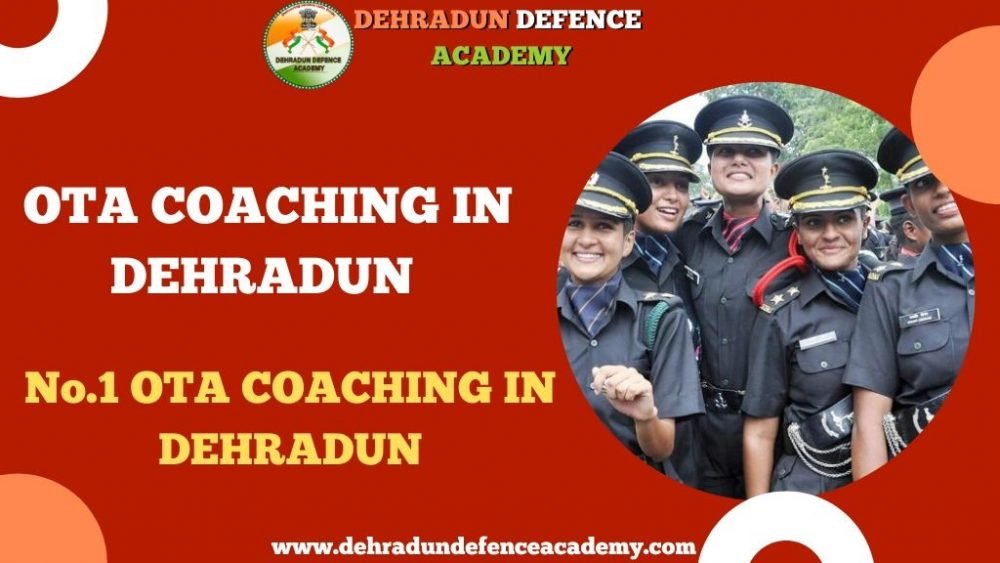 OTA COACHING IN DEHRADUN